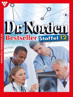 cover image of Dr. Norden Bestseller Staffel 12 – Arztroman